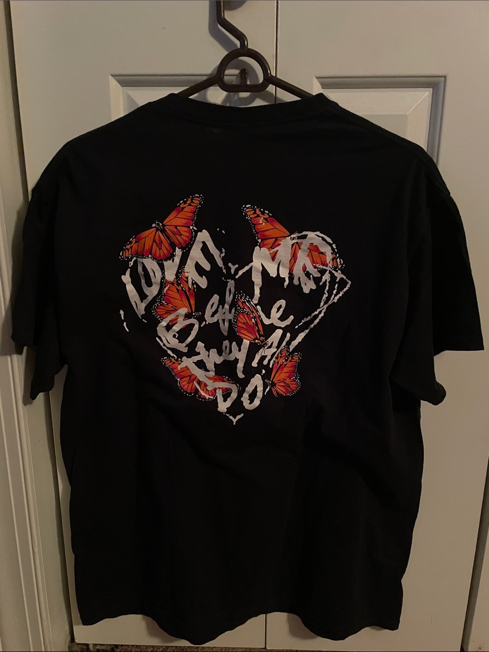Butterfly Love Me Before They All Do Graphic Tee